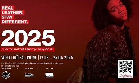 Cơ hội tỏa sáng cho các nhà thiết kế trẻ tại Cuộc thi Thiết kế Da Quốc tế Real Leather. Stay Different. 2025