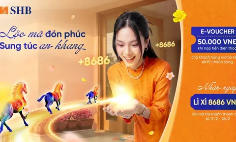 Khởi đầu năm mới, rinh ngay lộc lớn từ SHB với tổng giá trị quà tặng hơn 4,5 tỷ đồng