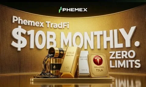Phemex TradFi cán mốc 10 tỷ USD khối lượng giao dịch hàng tháng, nâng tầm hạ tầng giao dịch đa thị trường