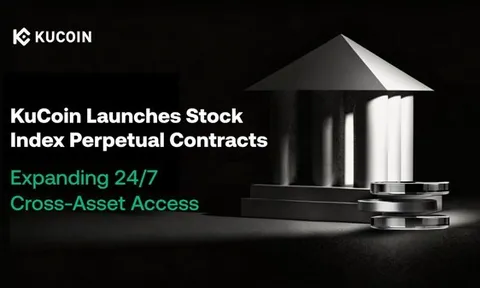 KuCoin ra mắt Hợp đồng vĩnh cửu chỉ số chứng khoán, mở rộng khả năng tiếp cận đa tài sản 24/7