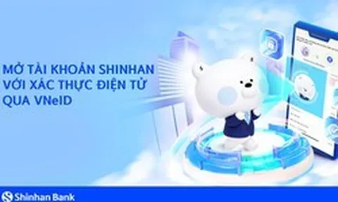 Ngân hàng Shinhan đơn giản hóa định danh điện tử khách hàng với VNeID