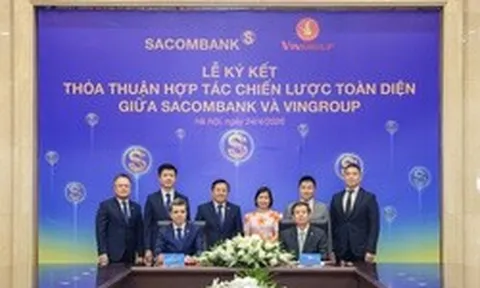 SACOMBANK và Vingroup ký kết hợp tác chiến lược toàn diện