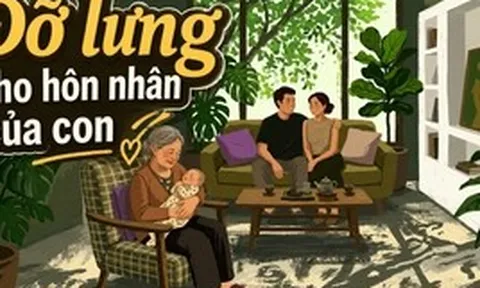 Tôi nhận ra: "Nếu không có bố mẹ "đỡ lưng", 90% các cặp vợ chồng trẻ bây giờ có lẽ đã ly hôn"
