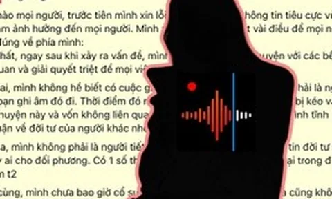 Vụ file ghi âm gây xôn xao: TikToker nổi tiếng lên tiếng xin lỗi vì tiết lộ đời tư người khác