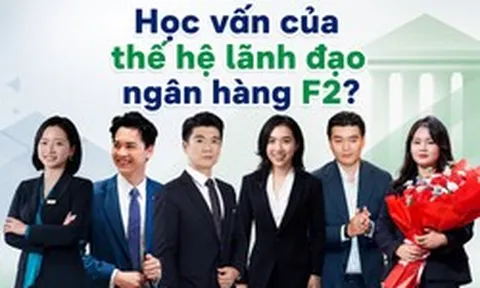 Bất ngờ với học vấn thế hệ F2 của các doanh nhân ngân hàng ACB, SHB, Sacombank,...