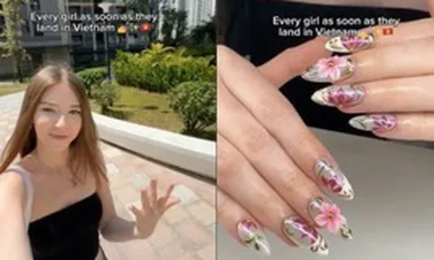 Du khách Tây: Đến Việt Nam là phải làm nail, đẹp và rẻ nhất thế giới