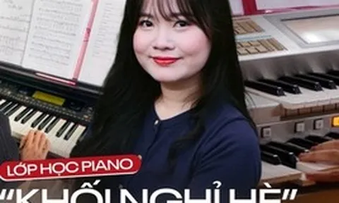 Vì sao piano chưa bao giờ lỗi mốt? Phụ huynh sẵn sàng chi tiền, giáo viên kín lịch kiếm thêm 15 triệu/tháng