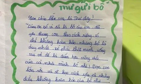 "Học cách yêu những điều không hoàn hảo của bố" - Bức thư cháu gái gửi bố vỏn vẹn vài câu khiến người cô xúc động muốn khóc!