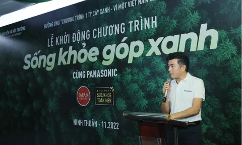 Panasonic khởi động chương trình trồng rừng “Sống khỏe góp xanh” chung sức trồng 1 tỷ cây xanh – vì một Việt Nam xanh