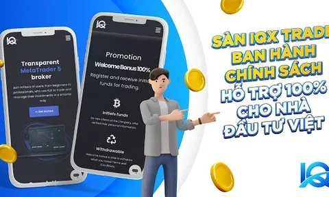 Sàn IQX Trade ban hành chính sách hỗ trợ 100% cho nhà đầu tư Việt