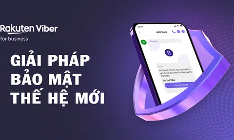 Rakuten Viber nâng cao tiêu chuẩn bảo mật trong giao tiếp giữa thương hiệu và người dùng với các giải pháp tiên tiến
